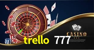 Estatísticas trello 777