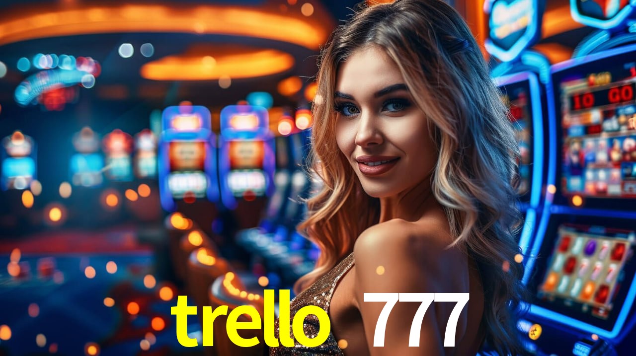 Experiência VIP trello 777