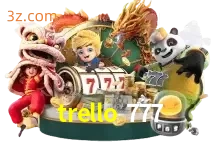trello 777 slot