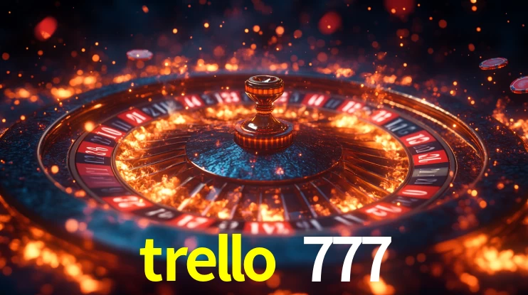 trello 777