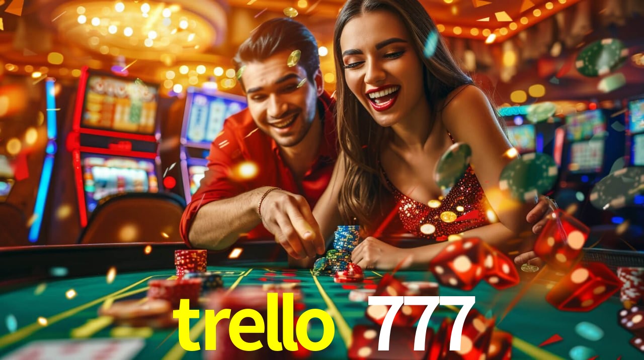 Tecnologia da Plataforma trello 777