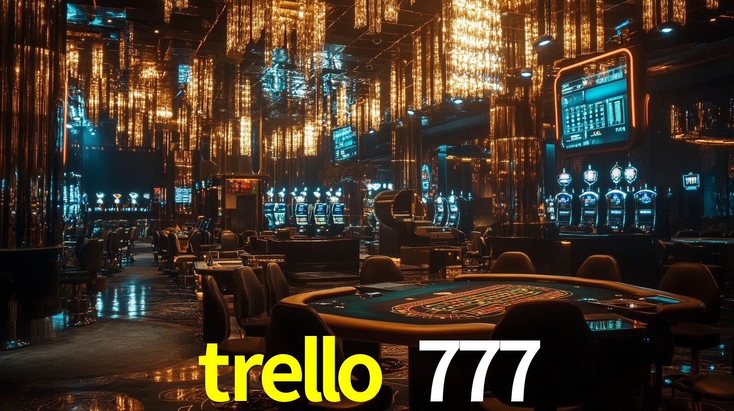 trello 777,trello 777.com