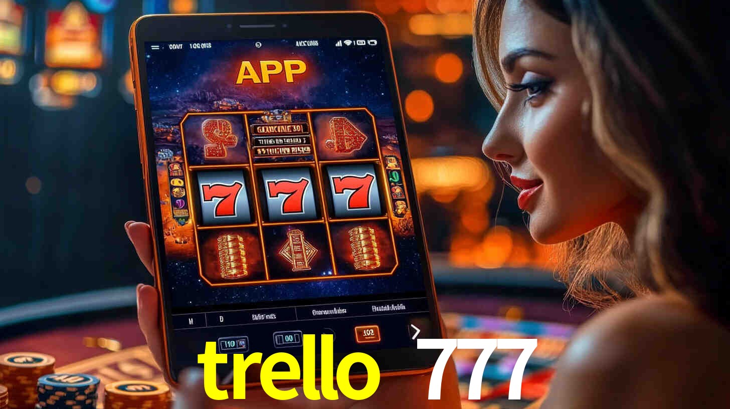 trello 777