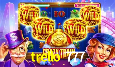 Descubra a Essência do trello 777: Nossa História e Compromissos