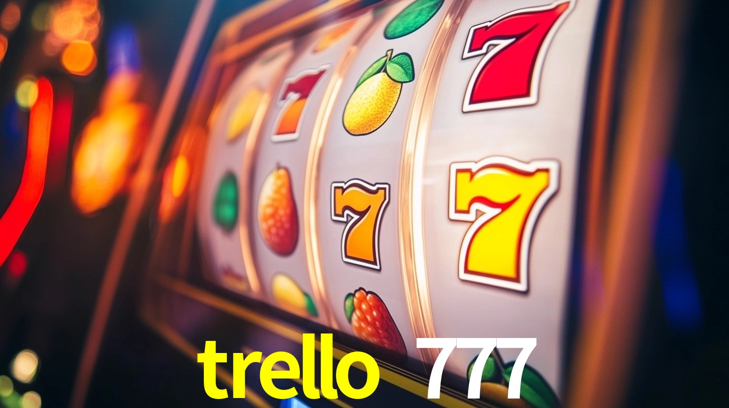 trello 777