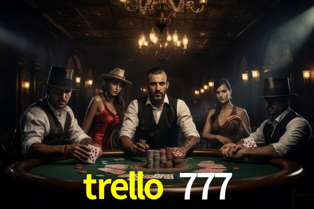 cassino trello 777
